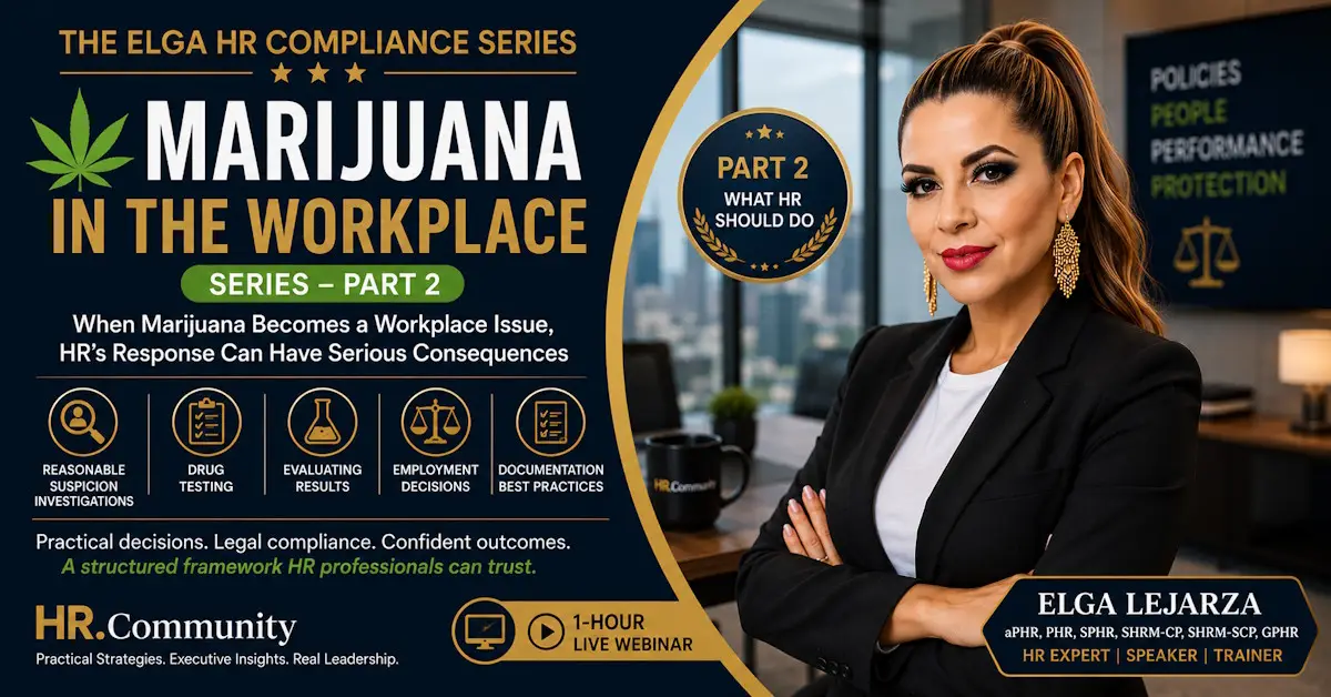 Elga Lejarza posing next to a graphic that reads Marijuana in the Workplace Series Part 2 What HR Should Do.